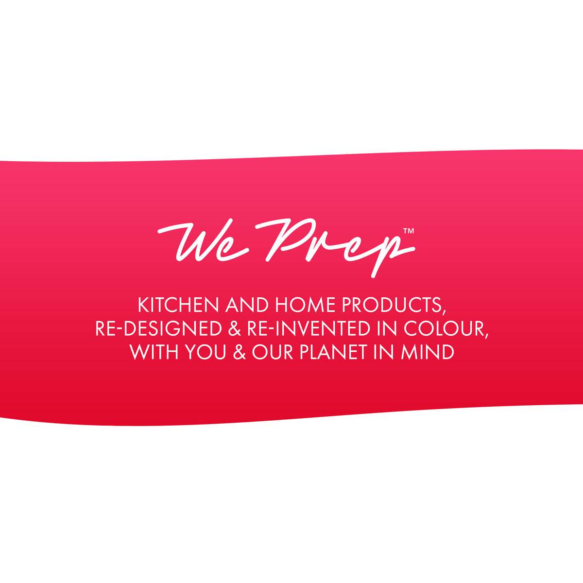 WePrep, Kitchen and home products re-designed and re-invented in colour